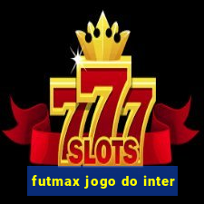 futmax jogo do inter